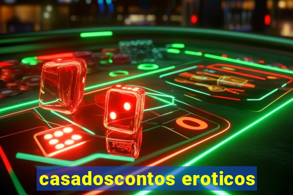 casadoscontos eroticos